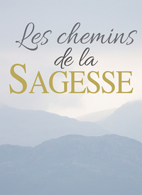 Picture of Les chemins de la sagesse