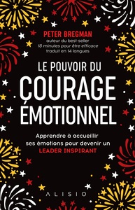Image de Le pouvoir du courage émotionnel