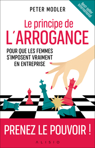 Image de Le principe de l'arrogance