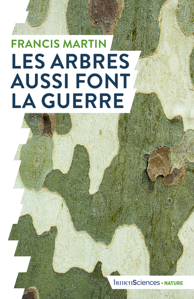 Image de Les arbres aussi font la guerre
