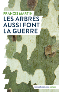 Image de Les arbres aussi font la guerre
