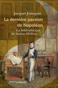Picture of La dernière passion de Napoléon