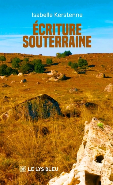 Picture of Écriture souterraine