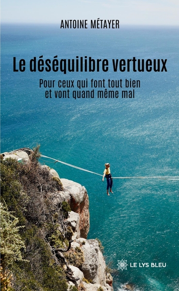 Picture of Le déséquilibre vertueux