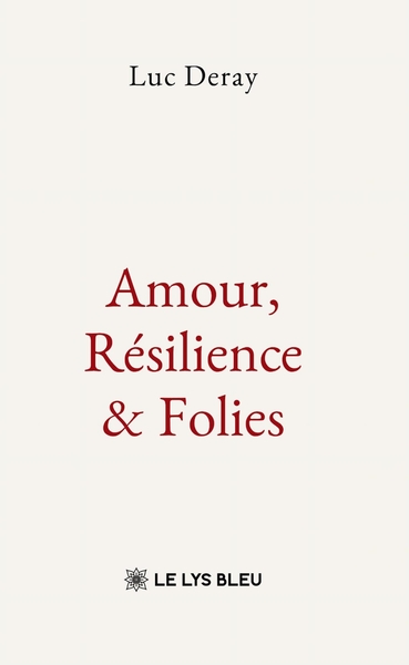 Picture of Amour, Résilience & Folies