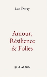 Picture of Amour, Résilience & Folies
