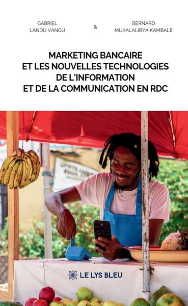 Image de Marketing bancaire et les nouvelles technologies de l'information et de la communication en RDC