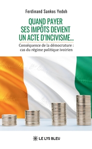 Image de Quand payer ses impôts - devient un acte d'incivisme...