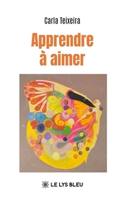 Image de Apprendre à aimer