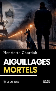 Image de Aiguillages mortels