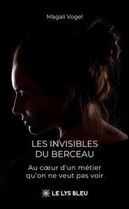 Image de Les invisibles du berceau
