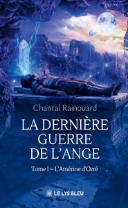 Picture of La dernière guerre de l'ange