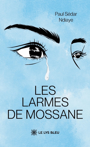 Picture of Les larmes de Mossane