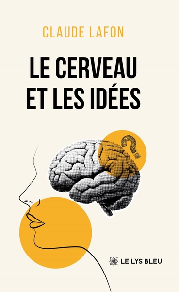 Picture of Le cerveau et les idées