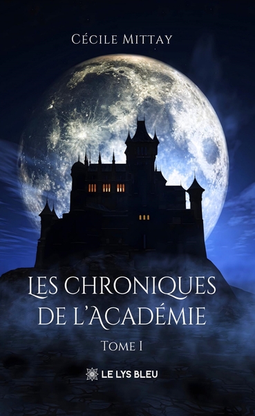 Image de Les chroniques de l'Académie