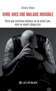 Picture of Vivre avec une maladie invisible