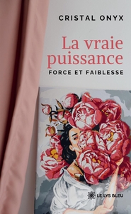 Picture of La vraie puissance