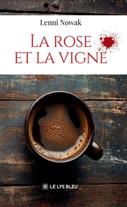 Picture of La rose et la vigne