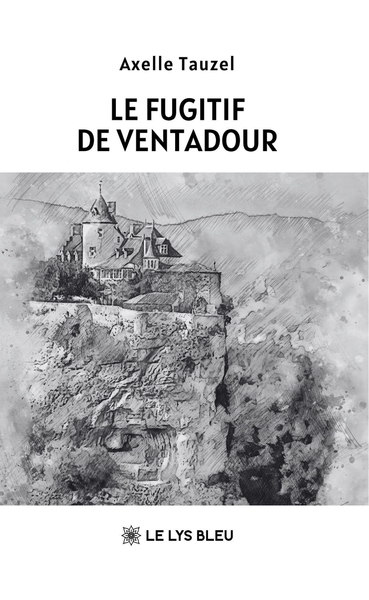 Image de Le fugitif de Ventadour