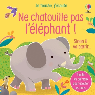 Picture of Ne chatouille pas l'éléphant ! - Je touche, j'écoute