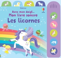 Picture of Les licornes - Avec mon doigt... Mon livre sonore