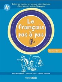 Image de LE FRANCAIS PAS A PAS 5EME ANNEE