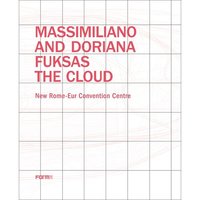 Picture of Massimiliano/Doriana Fuksas: The Cloud /anglais
