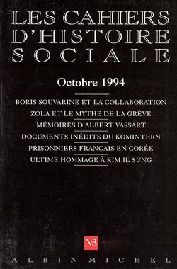 Picture of n° 3 - Boris Souvarine et la collaboration - Zola et le mythe de la grève - Mémoires d'Albert...