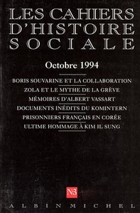 Picture of n° 3 - Boris Souvarine et la collaboration - Zola et le mythe de la grève - Mémoires d'Albert...