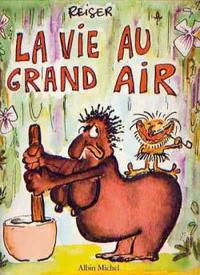 Picture of La Vie au grand air - Tome 03