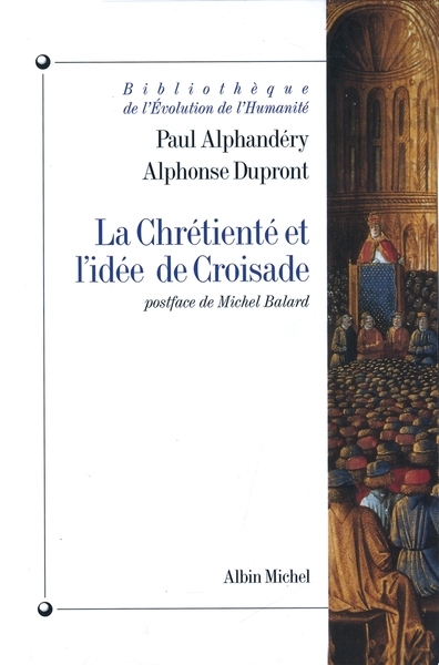 Picture of La Chrétienté et l'idée de croisade