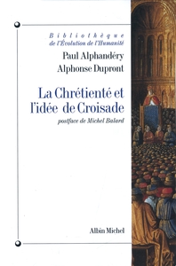 Picture of La Chrétienté et l'idée de croisade