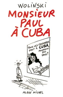 Image de Monsieur Paul à Cuba