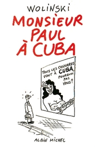 Picture of Monsieur Paul à Cuba