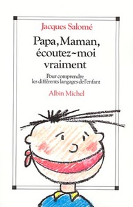 Image de Papa, maman, écoutez-moi vraiment