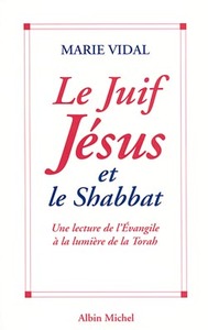 Image de Le Juif Jésus et le Shabbat
