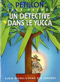 Image de Un Détective dans le Yucca