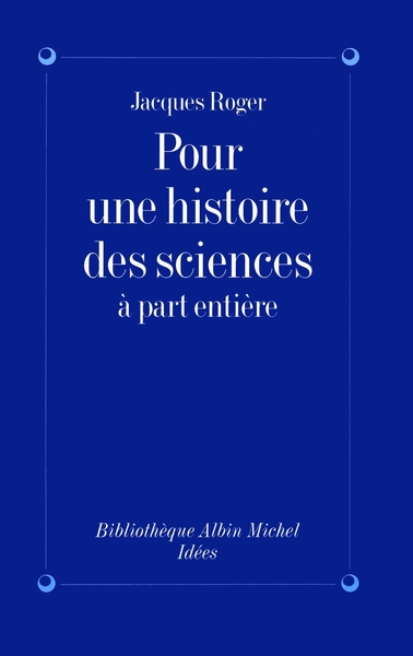 Picture of Pour une histoire des sciences à part entière
