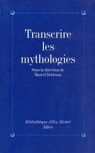 Picture of Transcrire les mythologies
