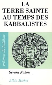 Image de La Terre sainte au temps des kabbalistes
