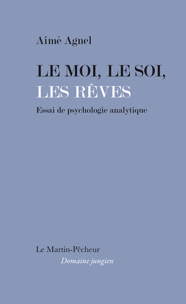 Image de Le moi, le soi, les rêves