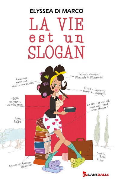 Picture of La Vie est un Slogan