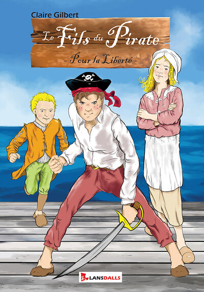 Picture of Le Fils du Pirate - Pour la liberté