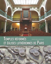 Image de Temples réformés et églises luthériennes de Paris