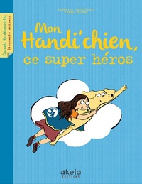 Image de Mon handi'chien, ce super héros