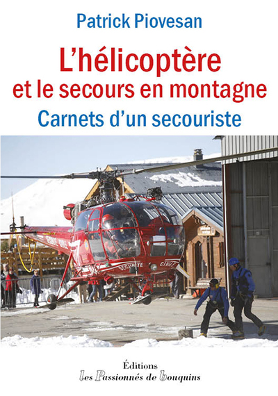 Picture of L'hélicoptère et le secours en montagne