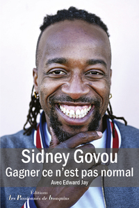 Picture of Sidney Govou, Gagner ce n'est pas normal