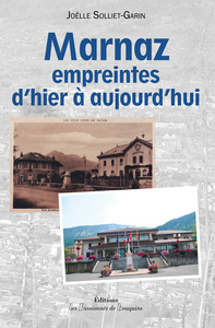 Image de Marnaz, enpreintes d'hier à aujourd'hui