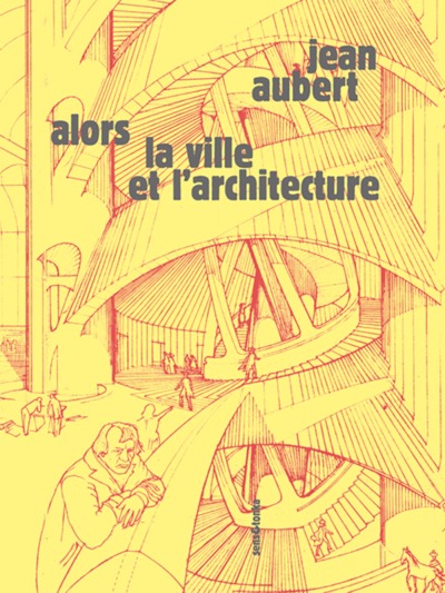Image de ALORS LA VILLE ET L'ARCHITECTURE