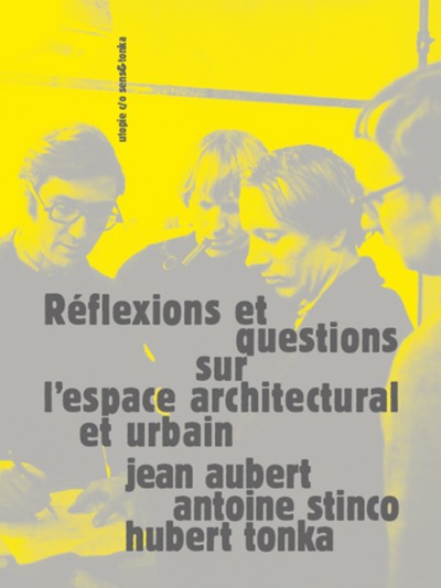 Picture of REFLEXIONS ET QUESTIONS SUR L'ESPACE URBAIN ET ARCHITECTURALE